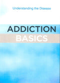 Basics Series, Addiction