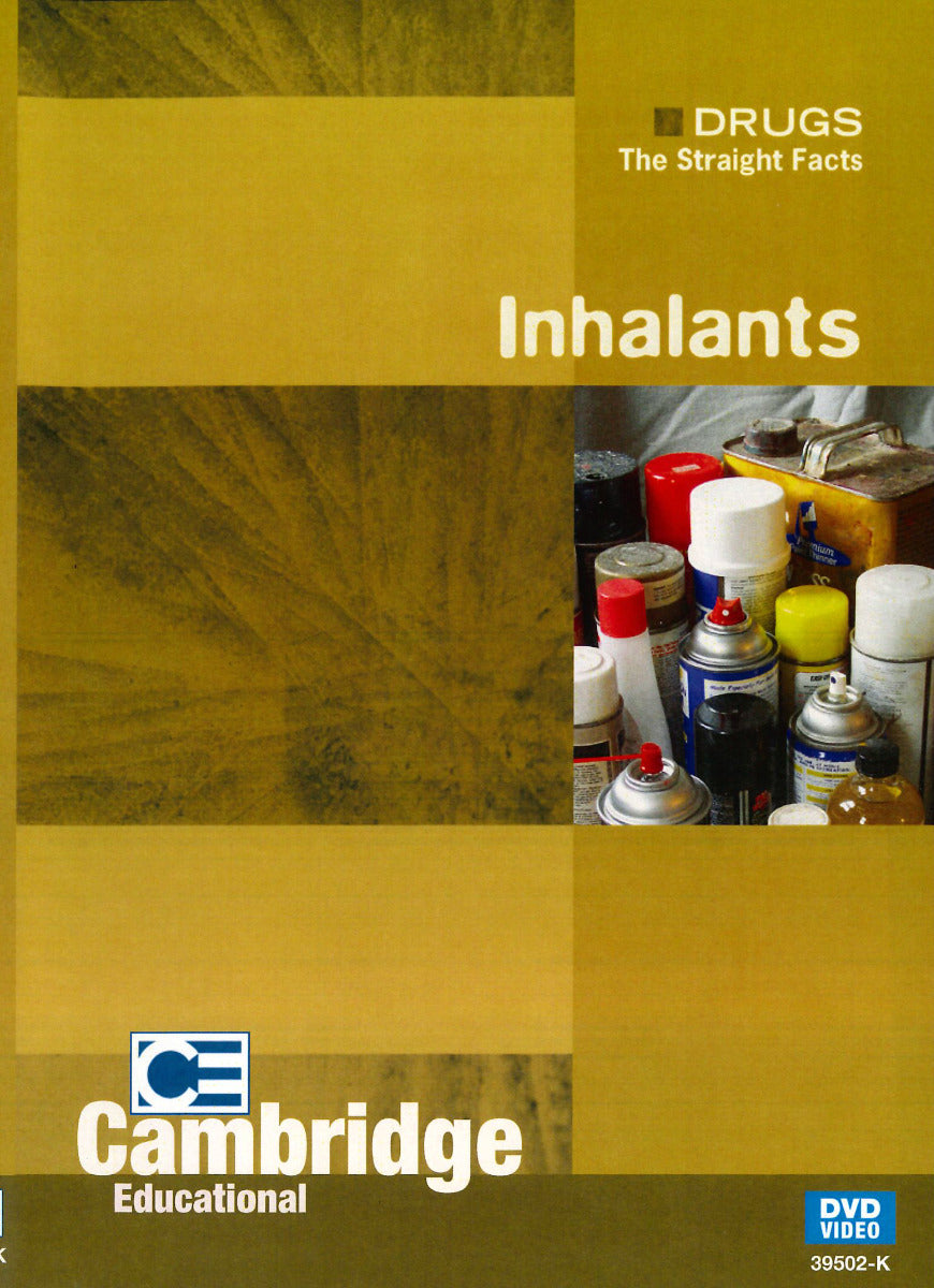 Drugs: The Straight Facts, Inhalants