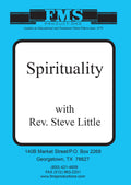 Spirituality with Rev. Steve Little