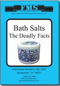 Bath Salts, The Deadly Facts