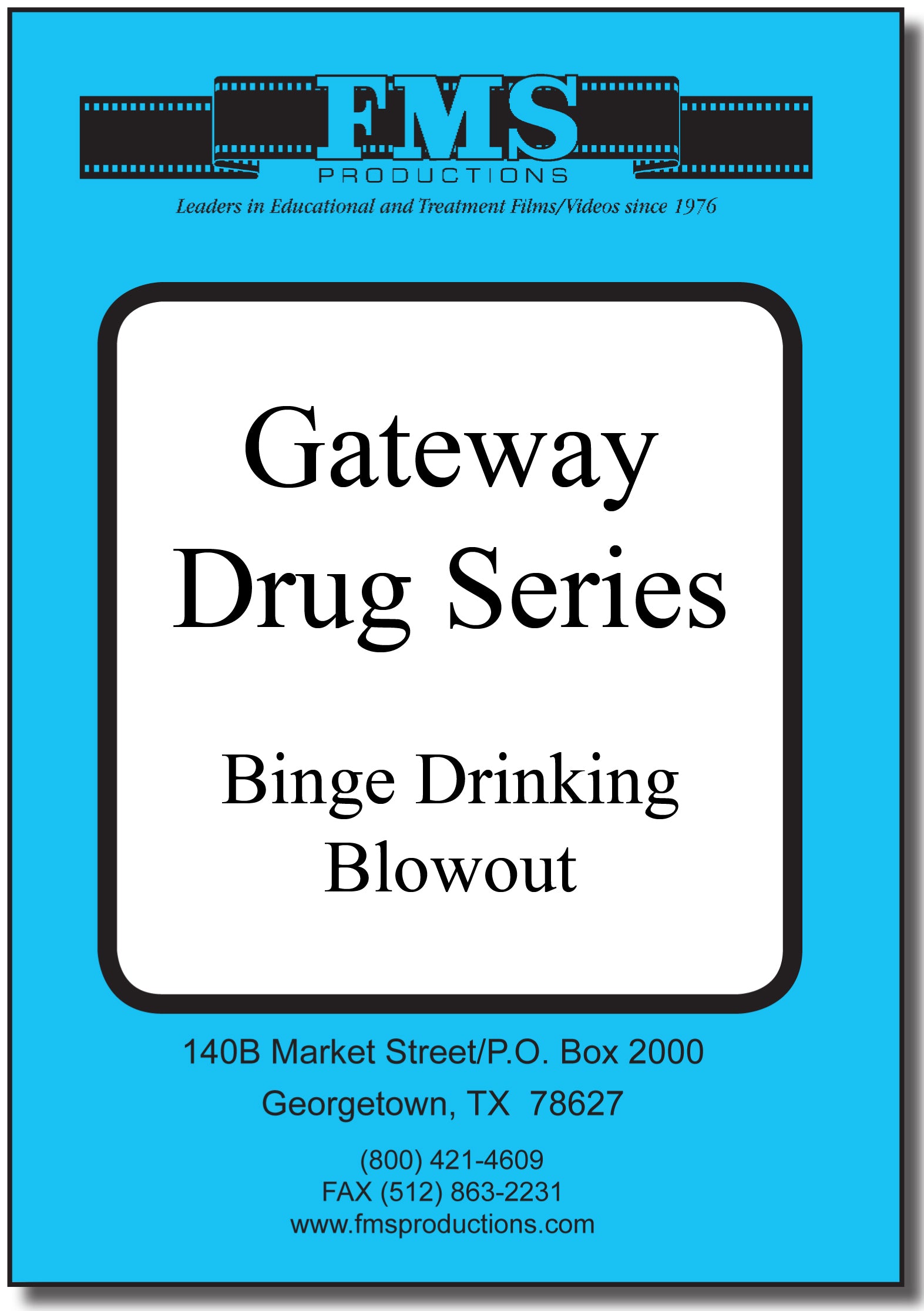Gateway Series Part 1:  Binge Drinking Blowout