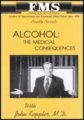 Alcohol: The Medical Consequences Series