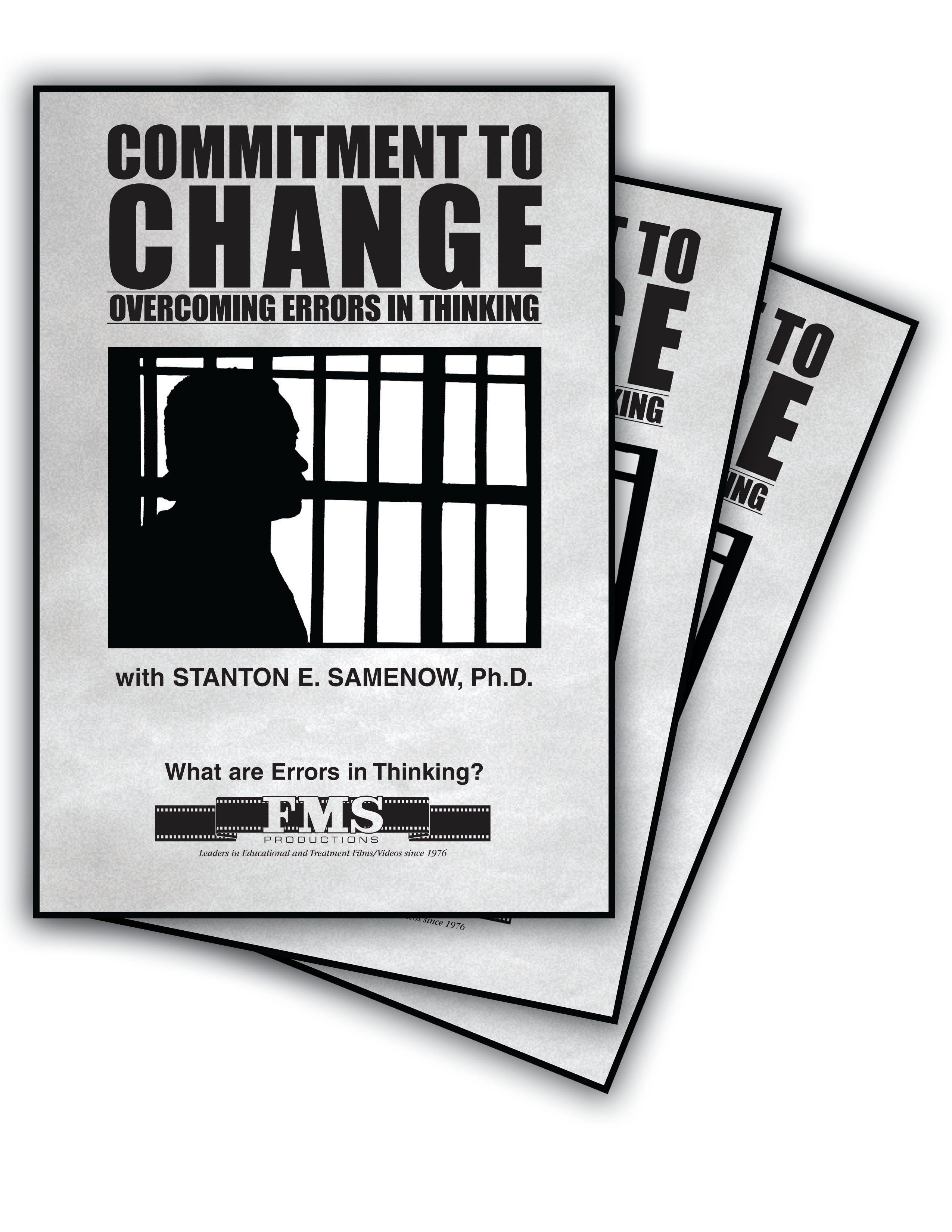 Commitment to Change Volume III The Power of Consequences