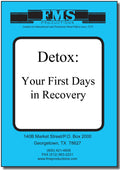 Detox: The First Days in Recovery