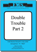 Double Trouble Part 2