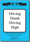 Driving Drunk, Driving High