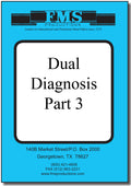 Dual Diagnosis Part 3