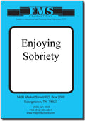 Enjoying Sobriety