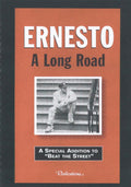 Ernesto: A Long Road