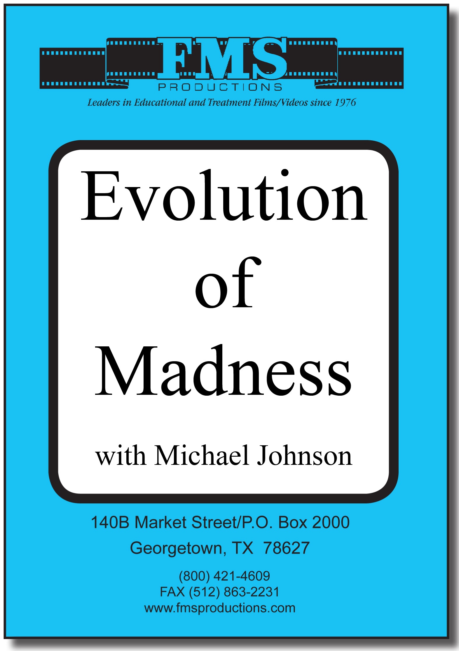 Evolution of Madness