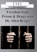 Freedom from Prison & Drugs