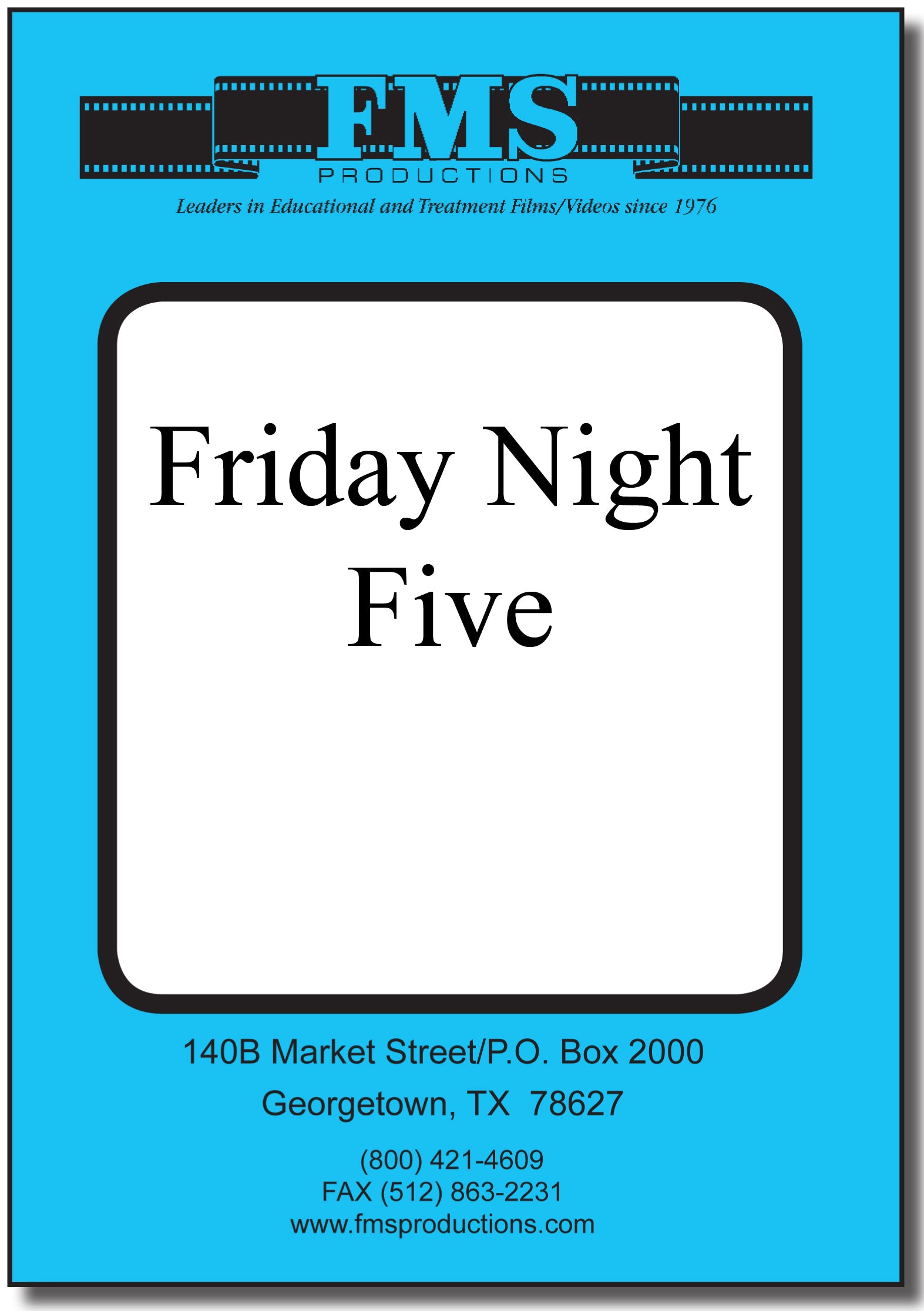 Friday Night: Five