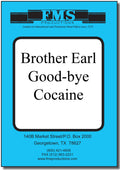Good-bye Cocaine
