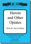 Heroin & Other Opiates