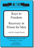 Keys to Freedom - Recovery in Prison