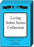 Living Sober Series Volumes I,II, and III