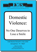 Domestic Violence: No One Deserves To Lose a Smile