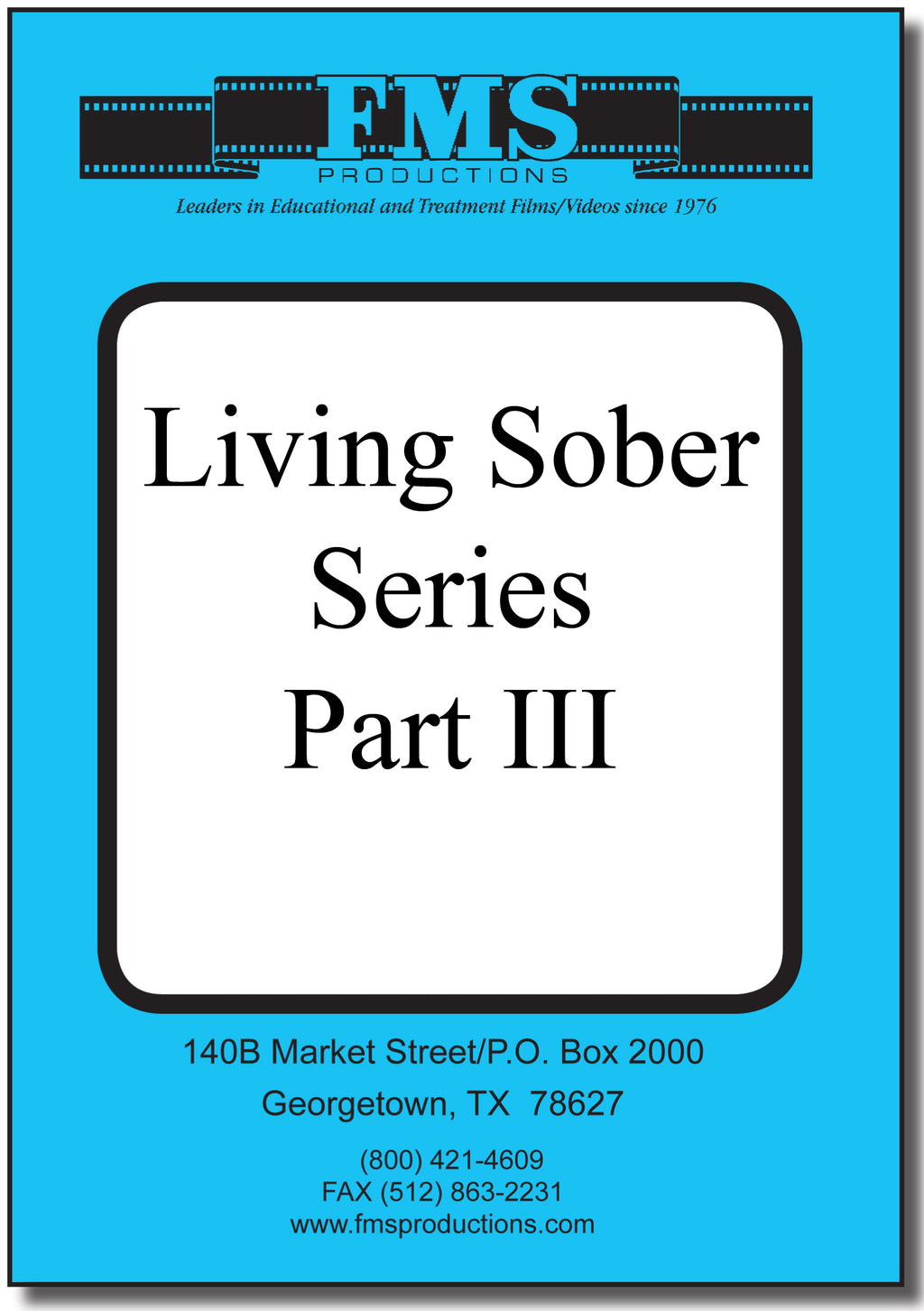 Living Sober Series III