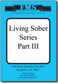 Living Sober Series III