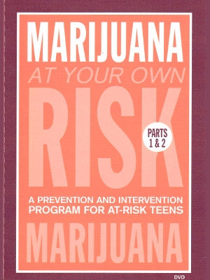 Marijuana At Your Own Risk
