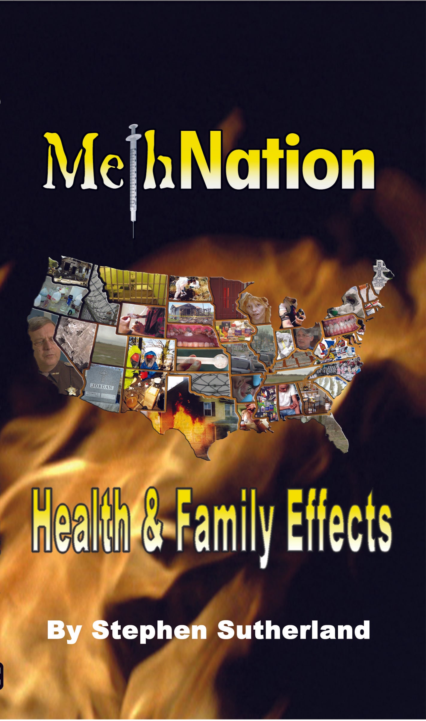 Meth Nation, Health & Family Effects