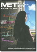 Meth, Inside Out: Windows to Recovery