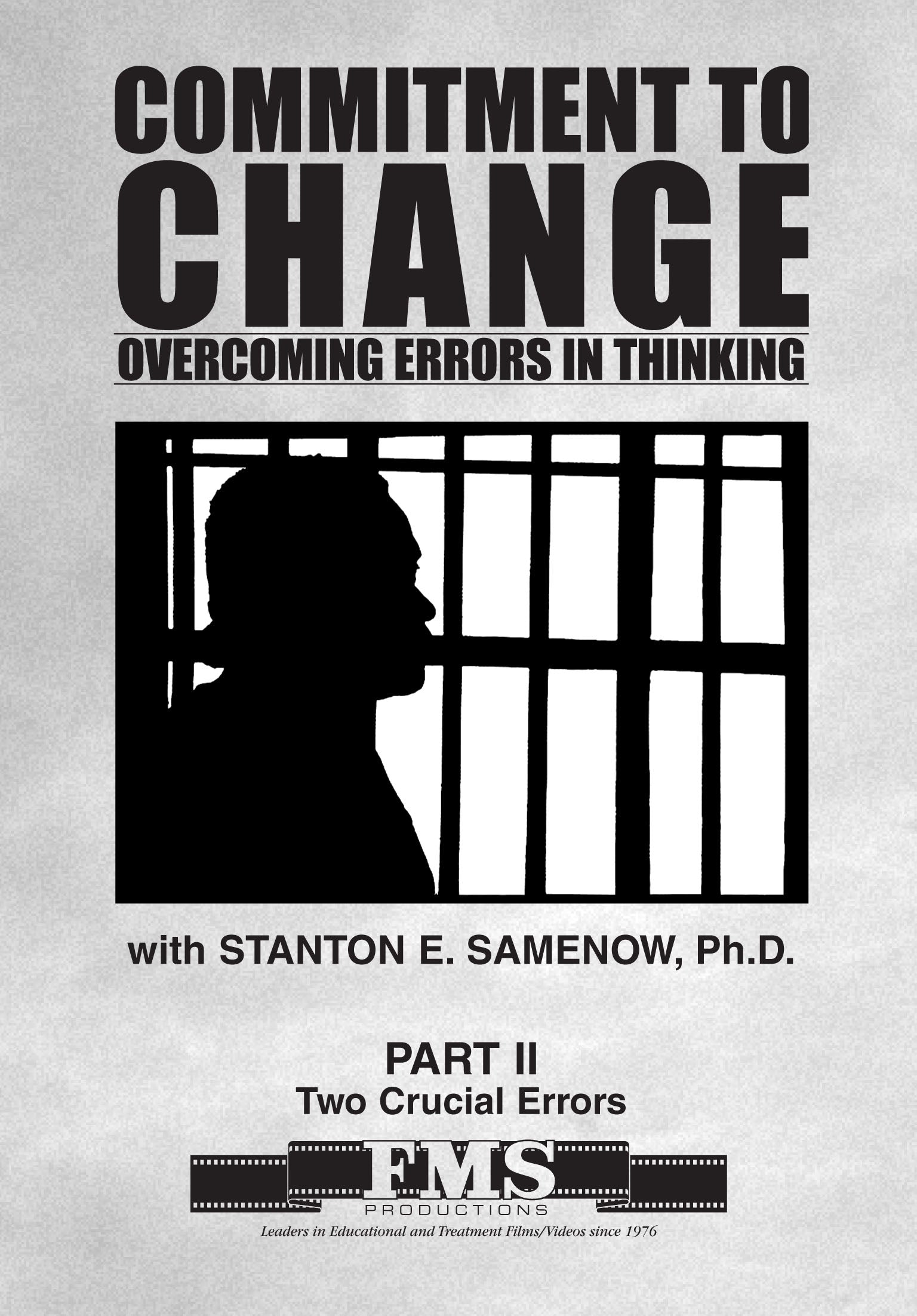 Commitment to Change Part 2