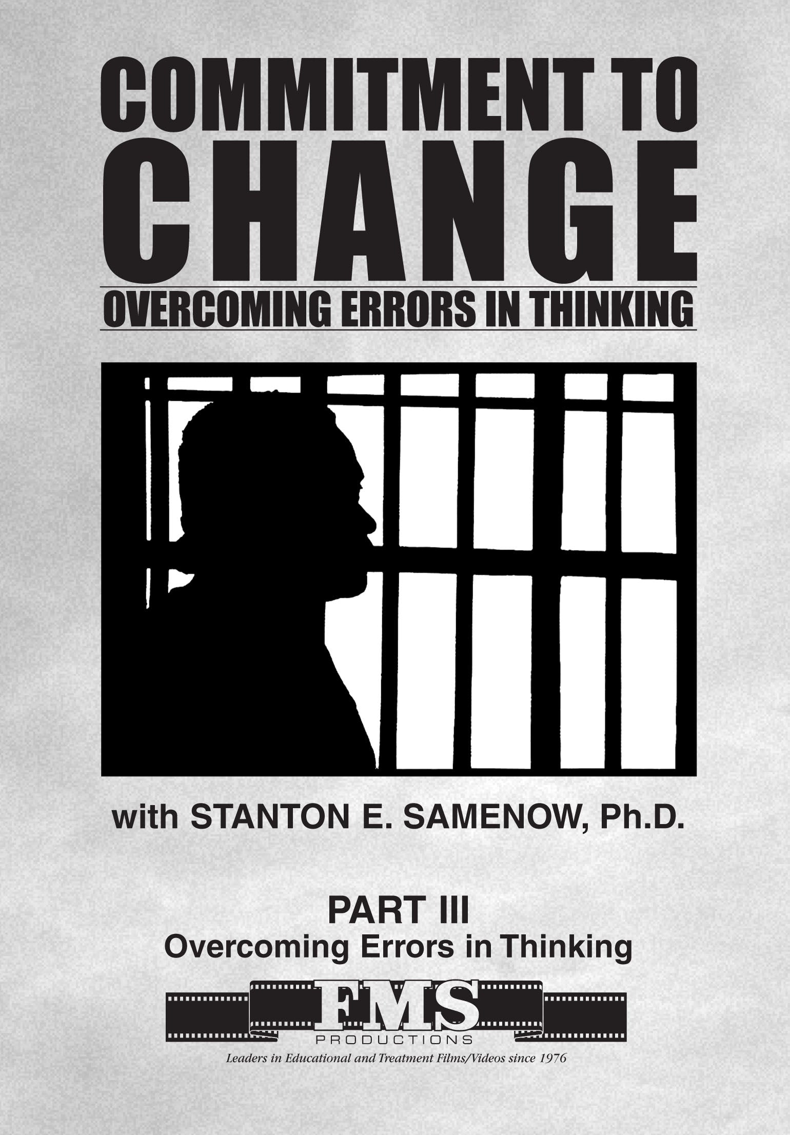 Commitment to Change Part 3