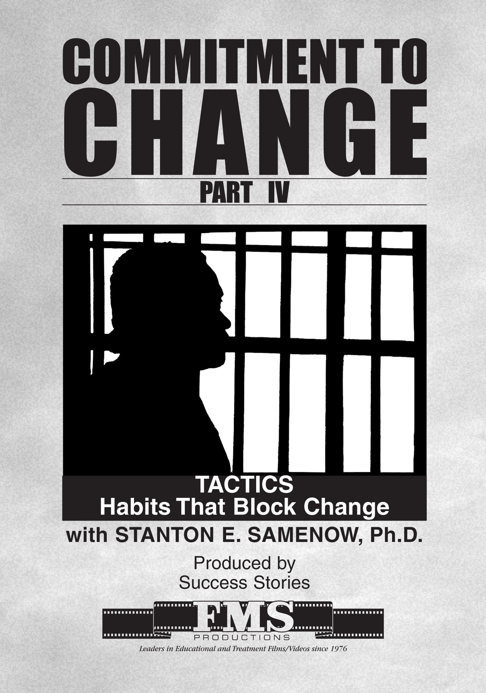 Commitment to Change Part 4: Crucial Tactics Revealed