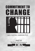 Commitment to Change Part 7: Facing Consequences