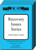 Recovery Issues Series