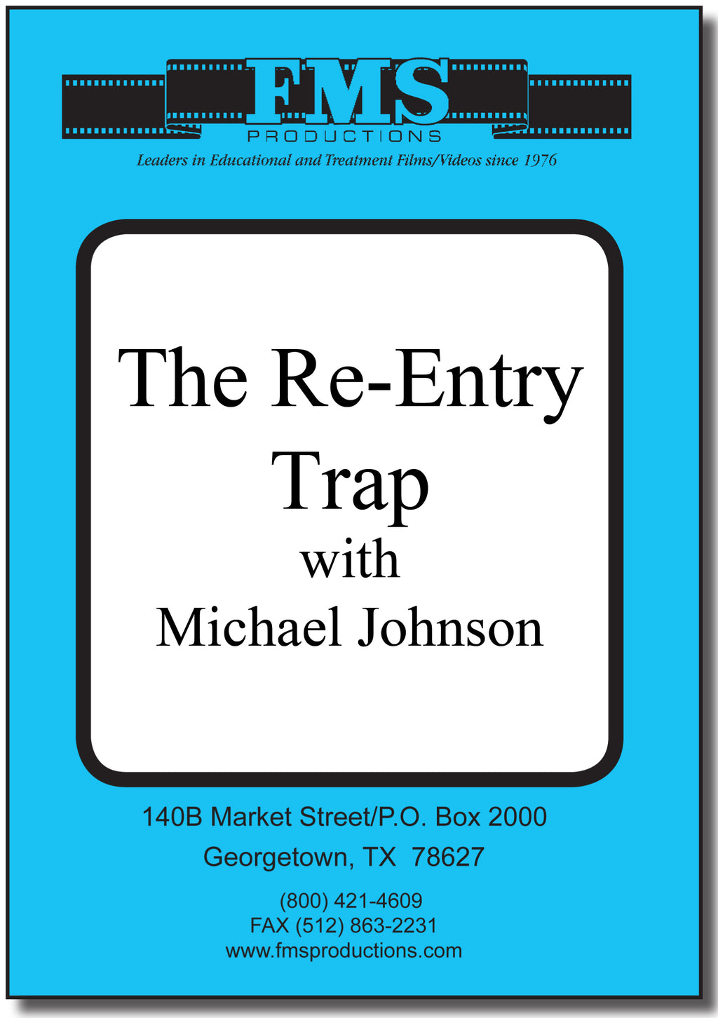 Re-Entry Trap
