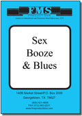 Sex, Booze, and Blues