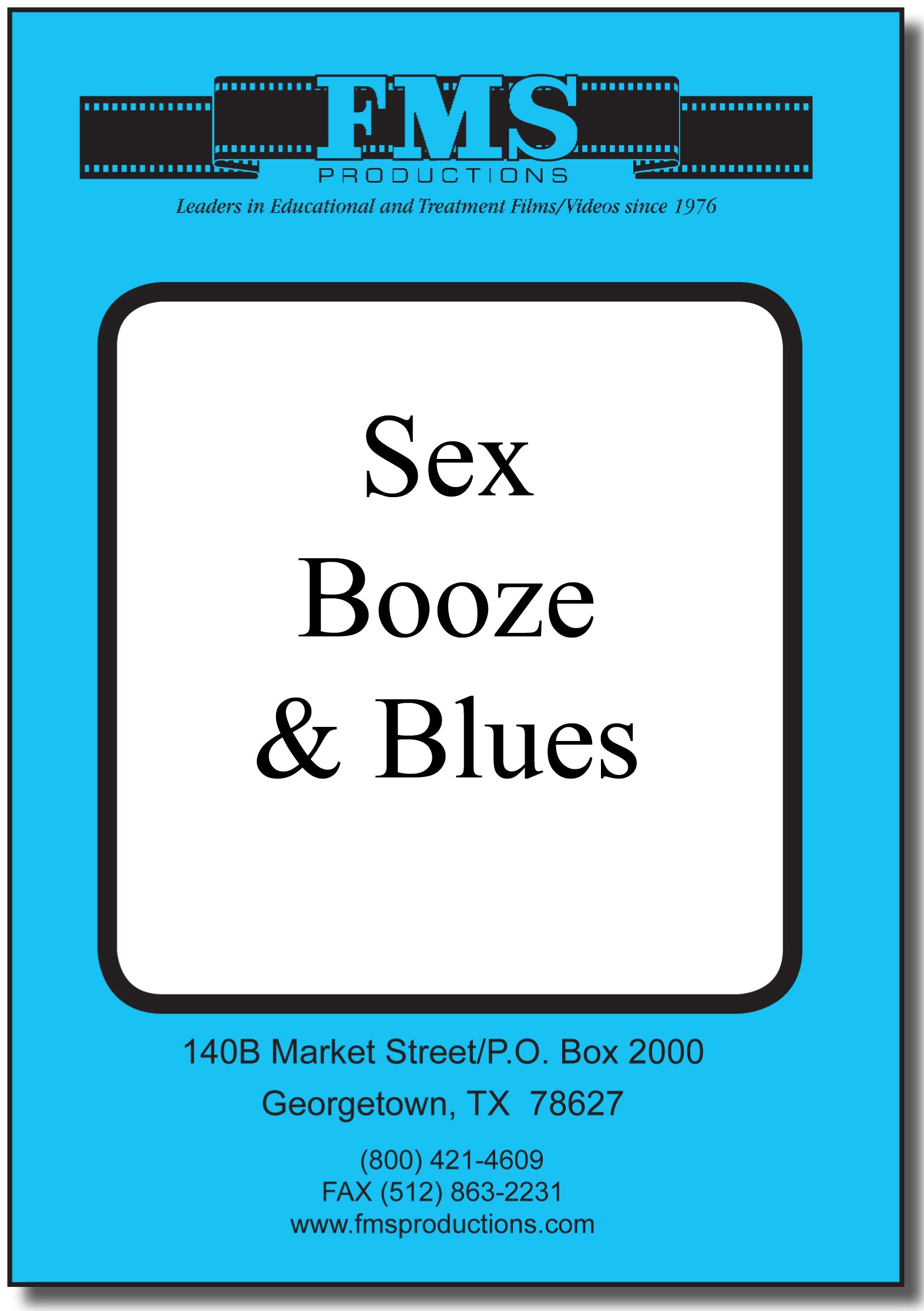 Sex, Booze, and Blues