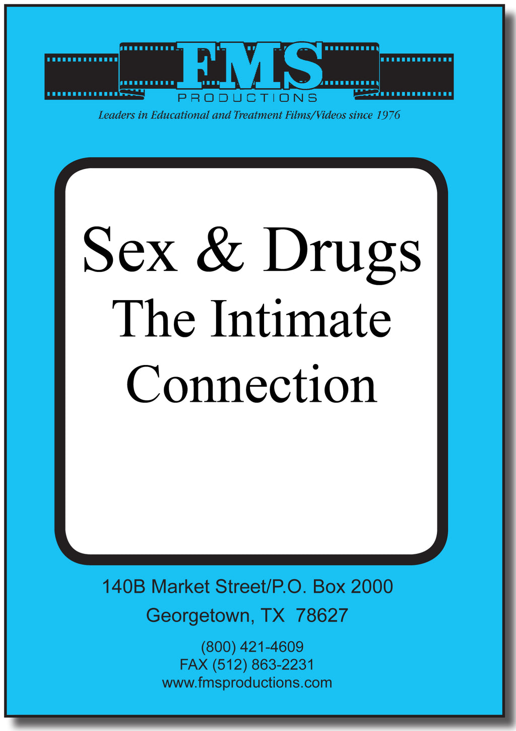 Sex & Drugs: The Intimate Connection