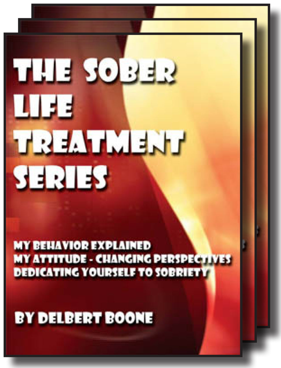 The Sober Life Treatment Series