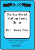 Stay Ahead: Making Parole, Part 1 : Going Home