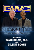 Straight Talk:  Heroin & Opiates