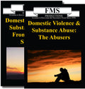 Domestic Violence & Substance Abuse Series