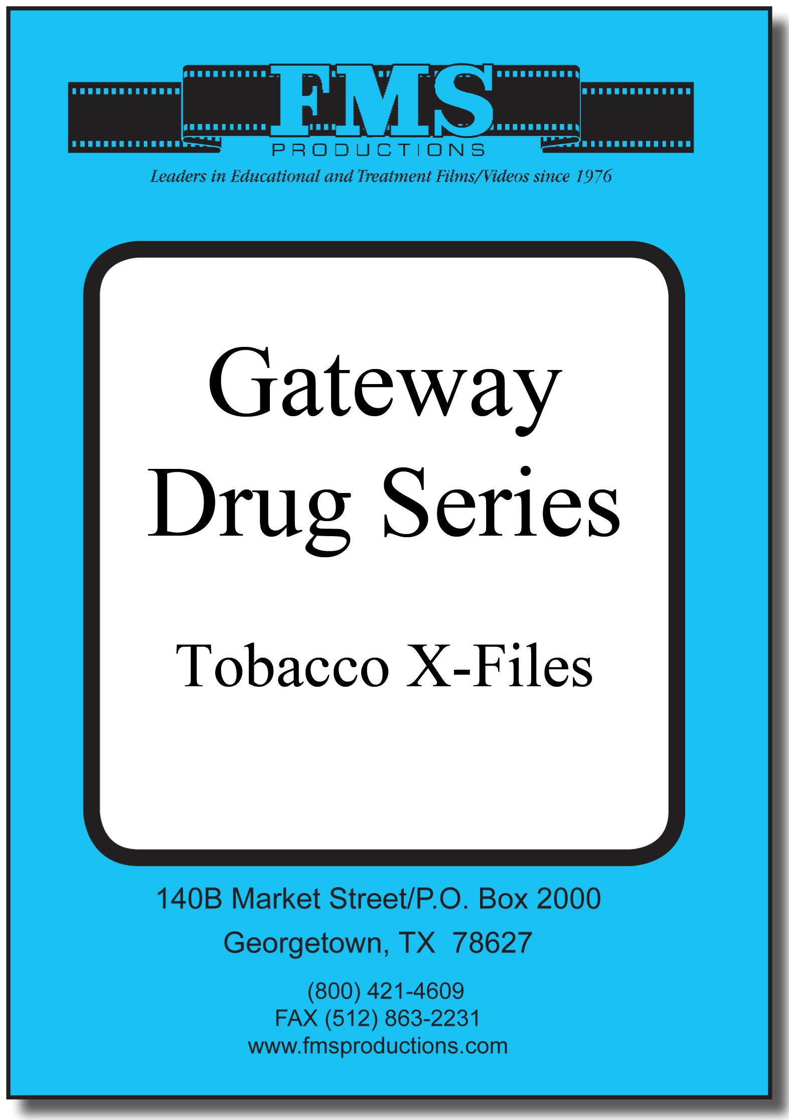 Gateway Drug Series: Part 3 Tobacco X-Files