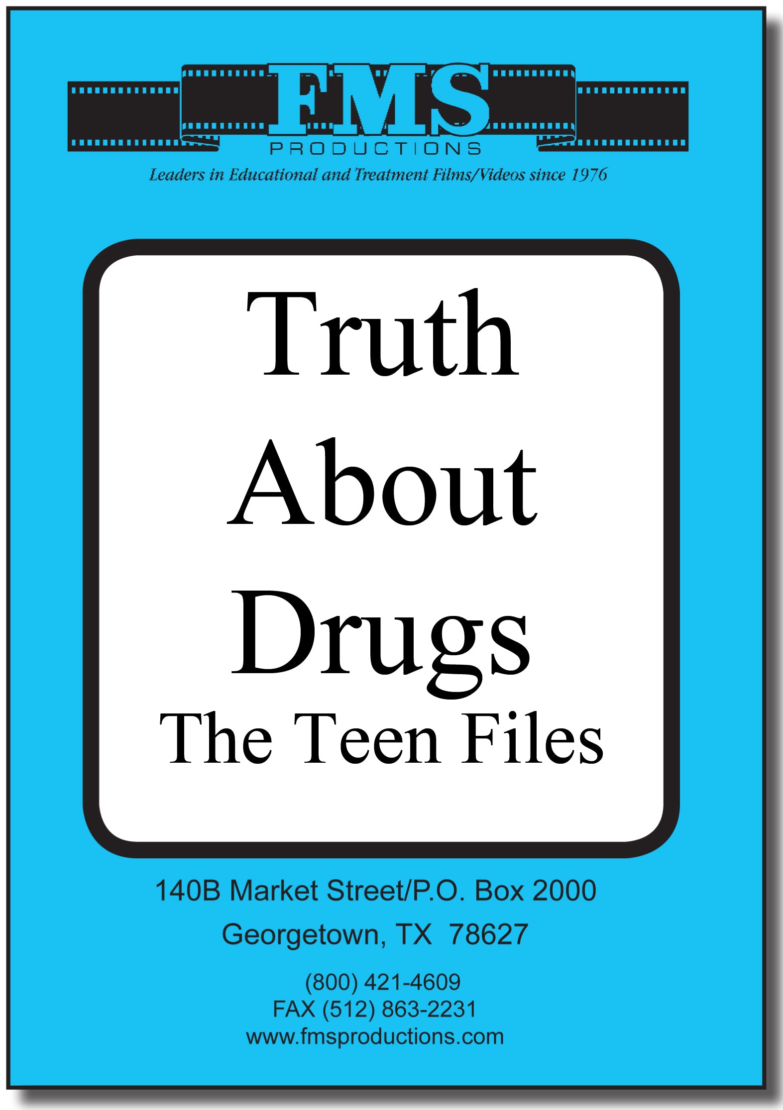 Teen Files: The Truth About Drugs