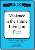 Violence in the Home: Living in Fear