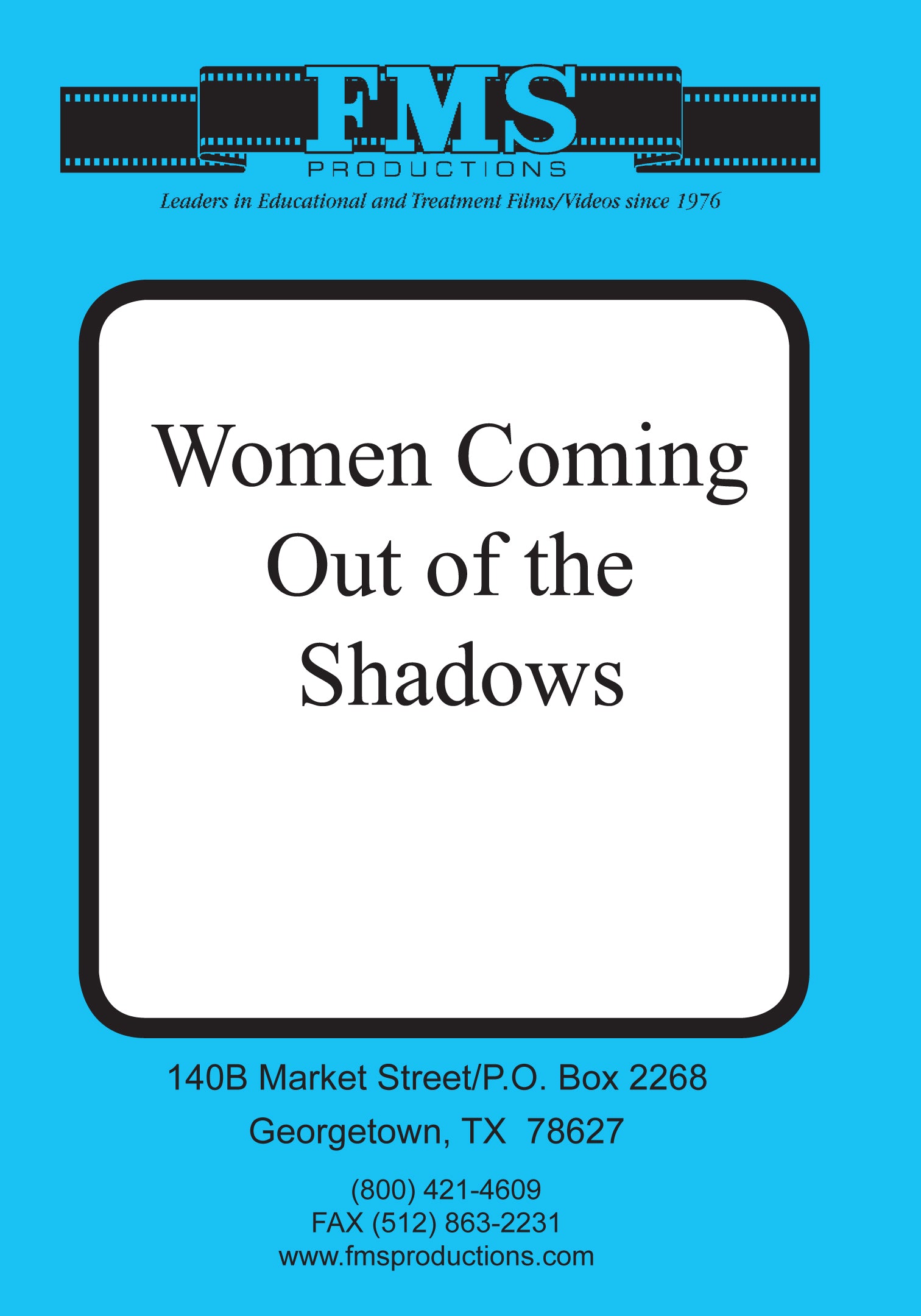 Women Coming Out of the Shadows