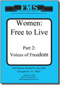 Women Free to Live: Voices of Freedom