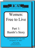 Women: Free To Live Series