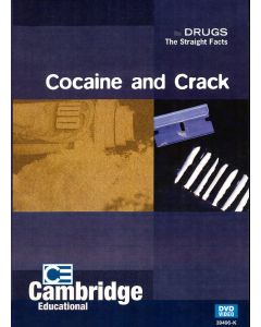 Drugs: The Straight Facts, Cocaine and Crack