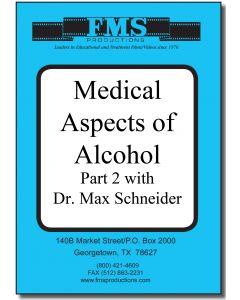 Medical Aspects of Alcohol, Part 2